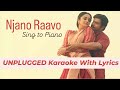 Njaano Raavo Kammara Sambhavam Sing To Piano Karaoke With Lyrics Athul Bineesh