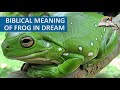 Biblical Meaning Of FROGS in Dreams - Evangelist Joshua TV