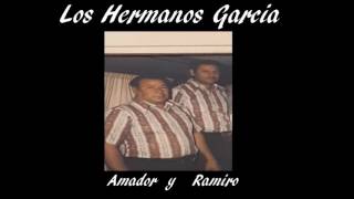 Los Hermanos Garcia - El Huizache