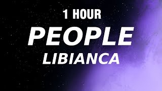 [1 HOUR] Libianca - People (Lyrics) I've been drinking more alcohol for the past five days