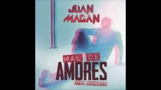 Juan Magan Ft. J Balvin - Mal De Amores (Official Remix)