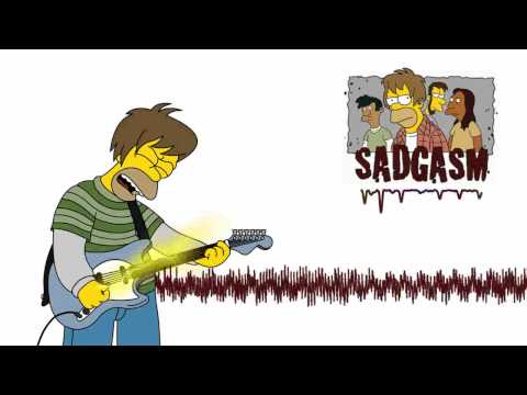 Simpsons - Sadgasm - Margerine (HQ inoid extended Mix)