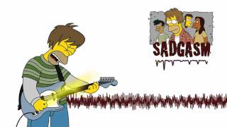 Simpsons - Sadgasm - Margerine (HQ inoid extended Mix)