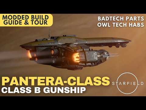Pantera-Class | Class B Bounty Hunter Ship | Starfield Ship Build Guide