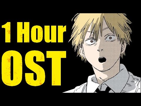 1 Hour sweet dreams Chainsaw Man OST Music EXTENDED