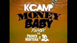 K Camp - Money Baby (Remix) ft. Ty Dolla $ign & French Montana (New Music March 2014)
