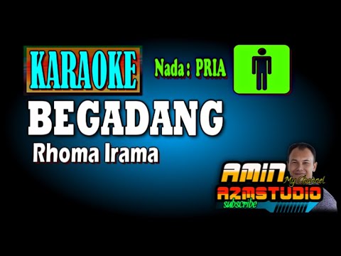 BEGADANG Roma Irama KARAOKE Nada PRIA