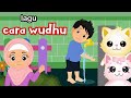 Lagu Tata Cara Berwudhu Lagu Anak Islami Populer