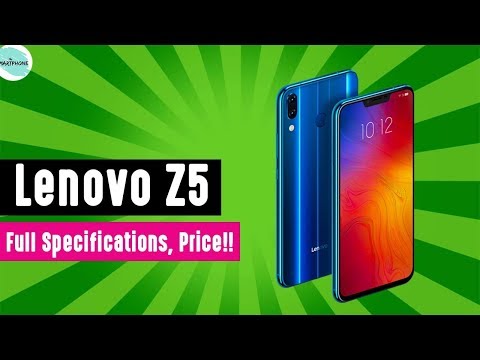 Lenovo Z5 | Full Specifications.