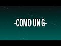 ROSALÍA - COMO UN G (Letra/Lyrics)