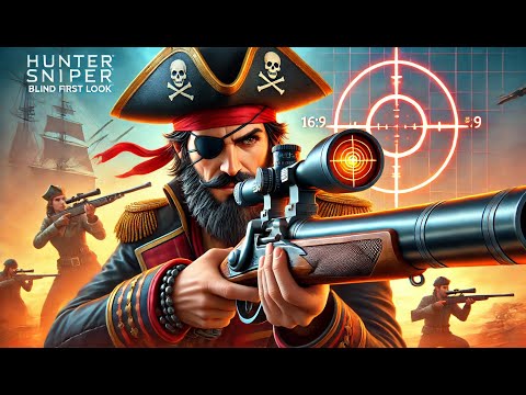 Blind First Look: Hunter Sniper - Perfect Kill Strategy and Gameplay Tips! - YouTube