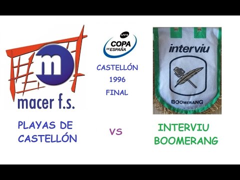 Playas Castellón vs Interviu Boomerang (Final Copa 1996)