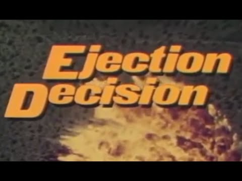 Ejection Decision
