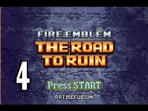 Part 4, Let's Play Fire Emblem, Road to Ruin - "Oh look, more soldiers..."