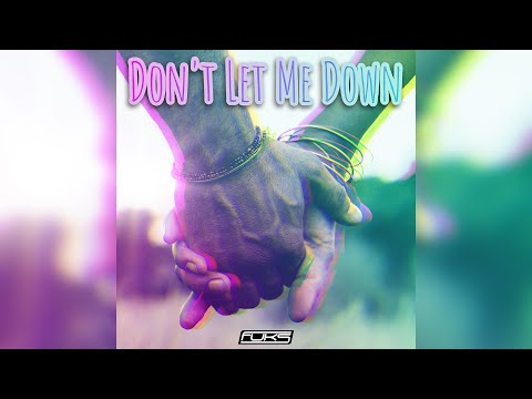 The Chainsmokers - Don't Let Me Down (FUKS Remix)