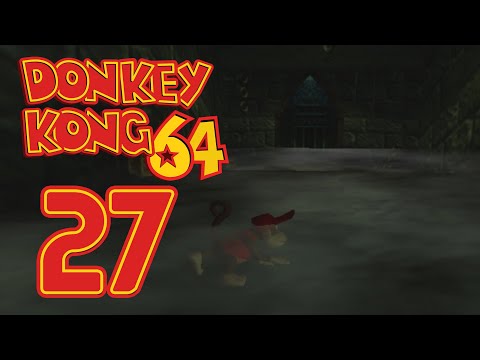 Donkey Kong 64 - Episode 27