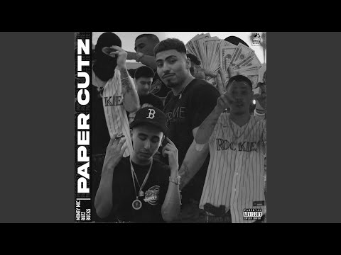 Paper Cutz (feat. Money mic & Buzz)