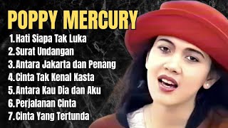 Download lagu Full Album Poppy Mercury - Lagu Kenangan Terhits era tahun 80-90an mp3