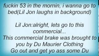 Lil&#39; Jon &amp; The East Side Boyz - Du Maurier Lyrics