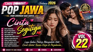 Download lagu Lagu dangdut pop Jawa terbaru di 2026 || VOL 22 mp3 Download lagu Lagu dangdut pop Jawa terbaru di 2026 || VOL 22 mp3