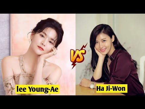 Lee Young-Ae VS Ha Ji-Won lifestyle Comparison 2024 || age | height & weight | net worth etc...