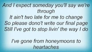 Vince Gill - Livin&#39; The Way I Do Lyrics