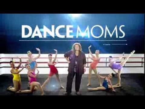 2014 Dance Moms - Theme Song