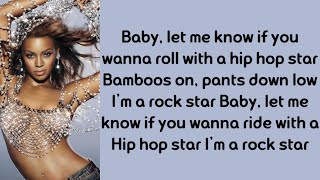 Beyoncé ft Big Boi and Sleepy Brown - Hip Hop Star ~ Lyrics