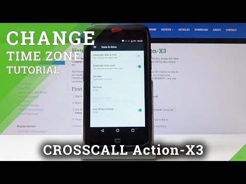 How to Set Up Time Zone in CROSSCALL Action-X3 - Change Date & Time