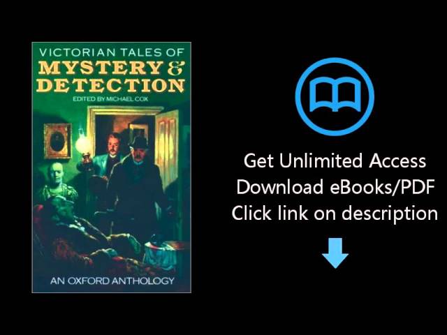 Vídeo relacionado con An Oxford Anthology of Mystery Stories