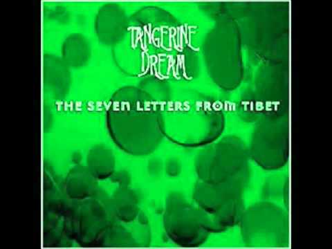 Tangerine Dream. The Seven Letters From Tibet.