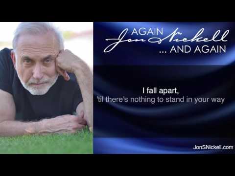 Again and Again performed by Jon S. Nickell from the album 