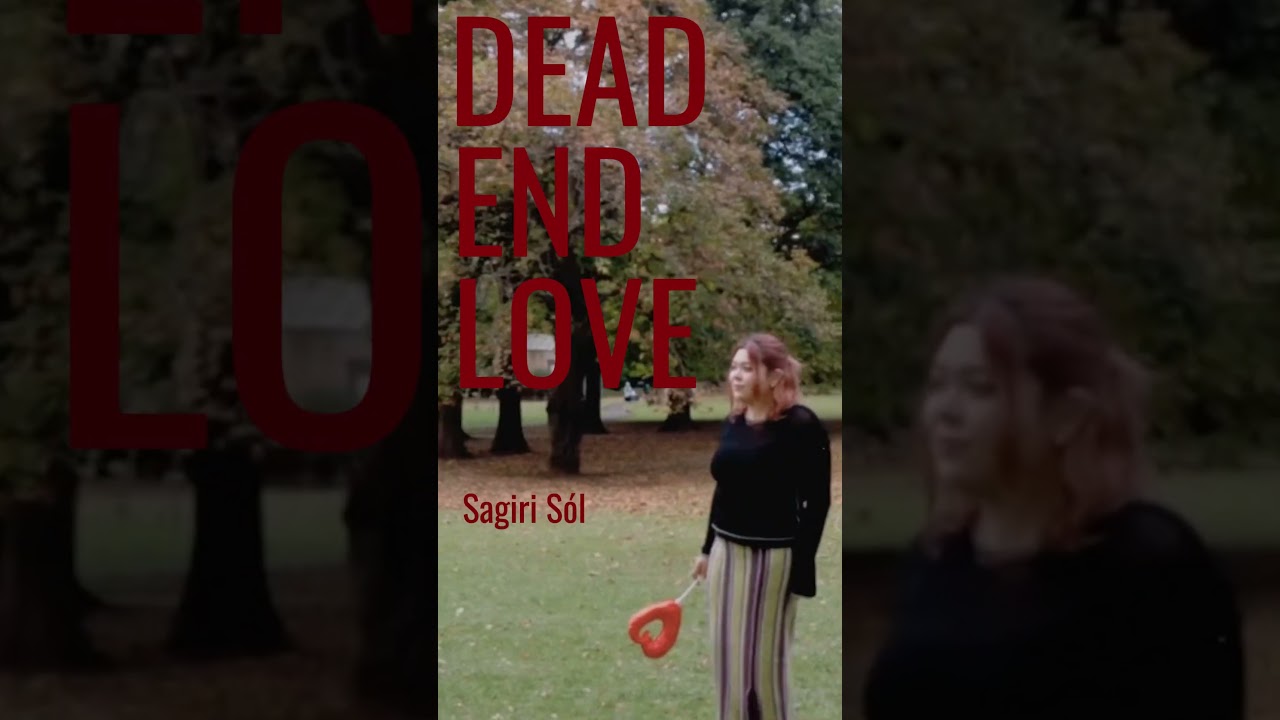 #SagiriSól dead end love #ComingSoon 11/19 Wed. #shorts