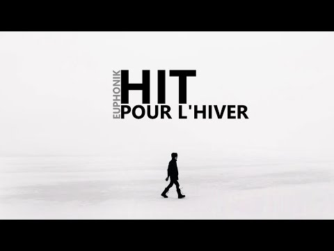EUPHONIK - HIT POUR L'HIVER