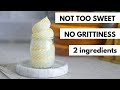 Not Too Sweet Condensed Milk Buttercream Frosting Recipe