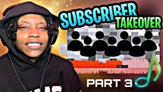 REACTING TO MY SUBSCRIBER'S MUSIC (PART 3)