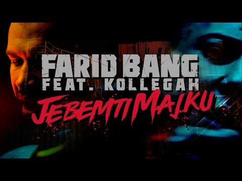 Farid Bang feat. Kollegah - 
