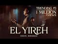 El Yireh John Jebaraj Ft Isaac D Johnjebarajnewsong Tamilchristiansongs Tamilworship Trending
