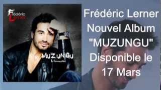 Frédéric Lerner - Nouvel album 