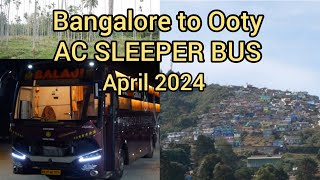 Bangalore to Ooty AC Sleeper Bus Road Trip | 3 DAYS BUDGET Travel TOUR | Episode 1 | Khana Mubarak