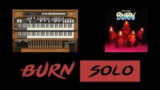 Deep Purple - Burn Organ Solo by Acauã Montiel