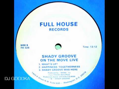 Shady Groove : 