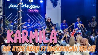 Download lagu KARMILA - ALL ARTIS AZMA FT ANGKRINGAN TEH ITA mp3