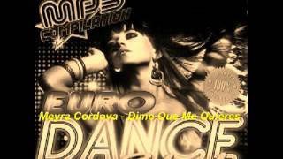 Meyra Cordova - Dime Que Me Quieres