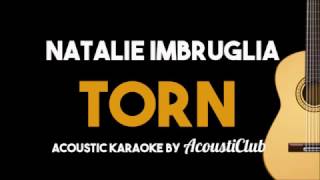 Natalie Imbruglia - Torn (Acoustic Guitar Karaoke Backing Track)