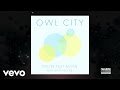 Owl City You Re Not Alone Lyric Video Ft Britt Nicole