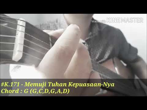 #K.171 - Memuji Tuhan Kepuasan-Nya