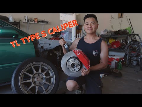 TL Type S Caliper Install Onto a Civic