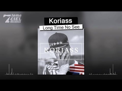 Koriass // Rue des Saules // Long Time No See (audio)