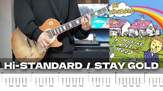 【TAB譜】STAY GOLD Hi-STANDARD ギター 弾いてみた